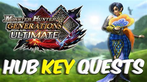 mhgu hunters hub key quests.